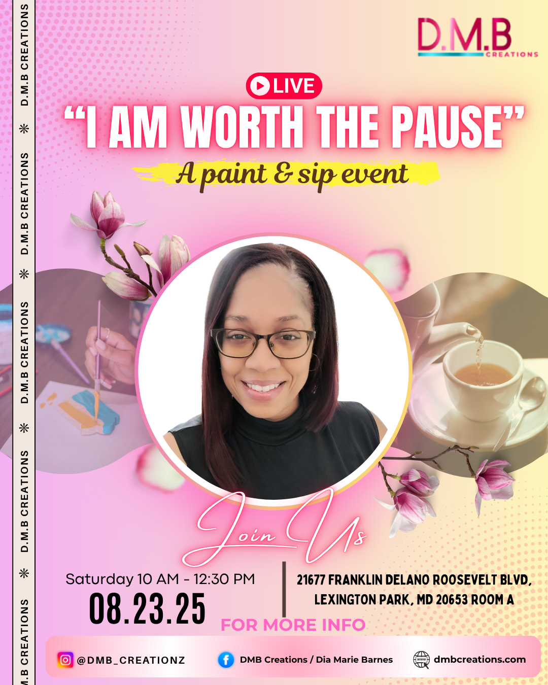 I Am Worth the Pause/ Paint and Sip Event