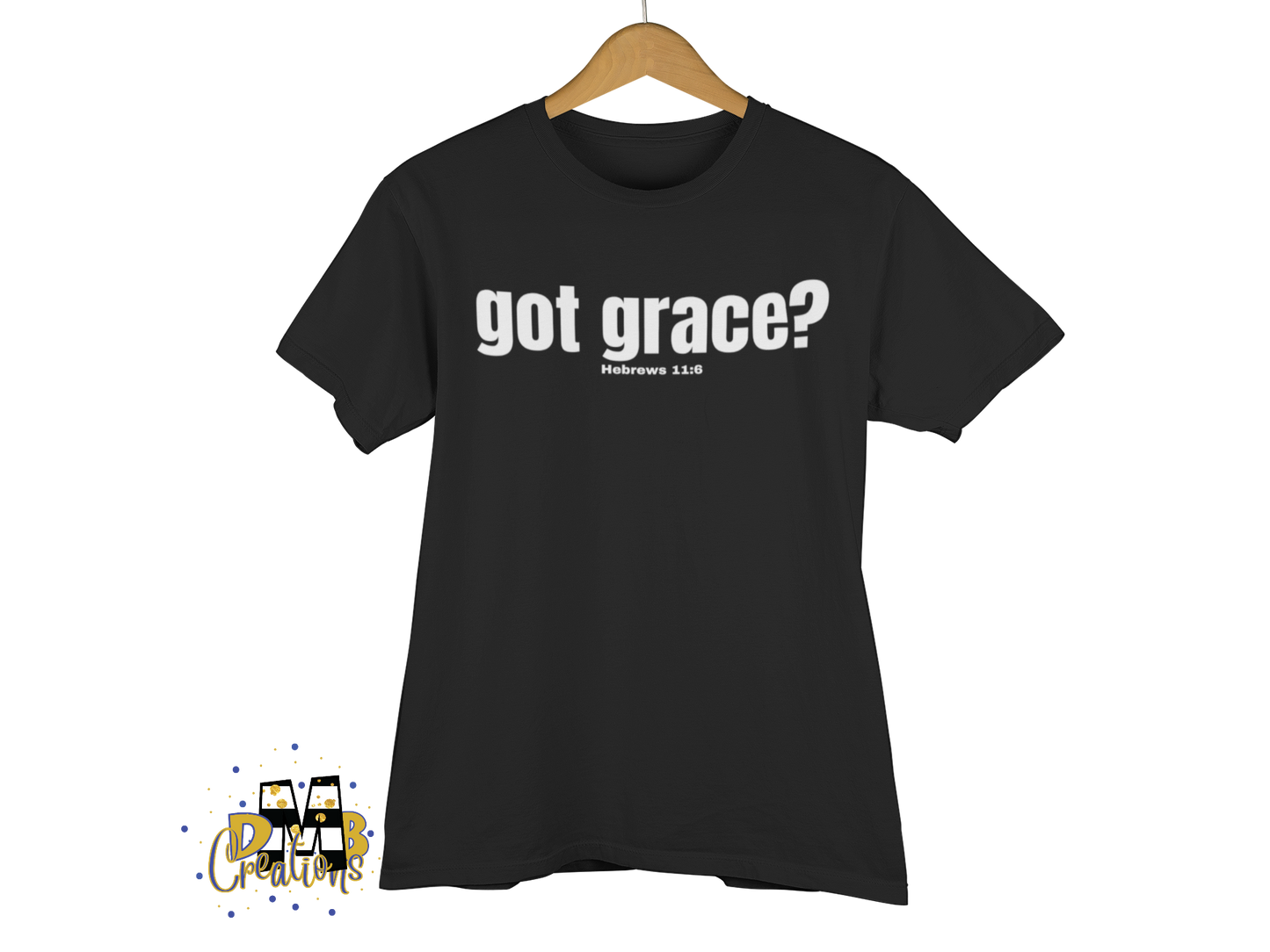 "Got Grace?" T-Shirt