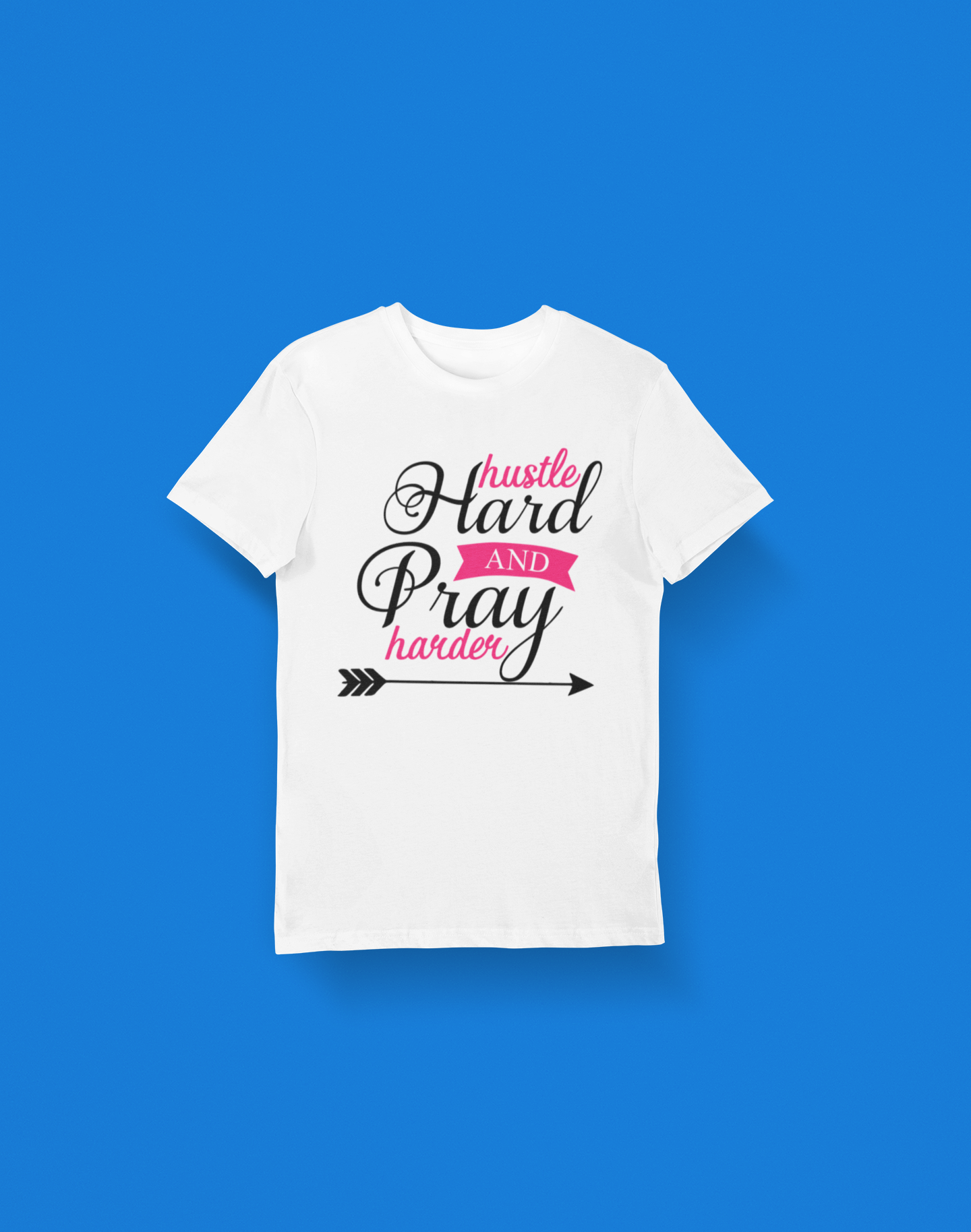 Hustle & Pray