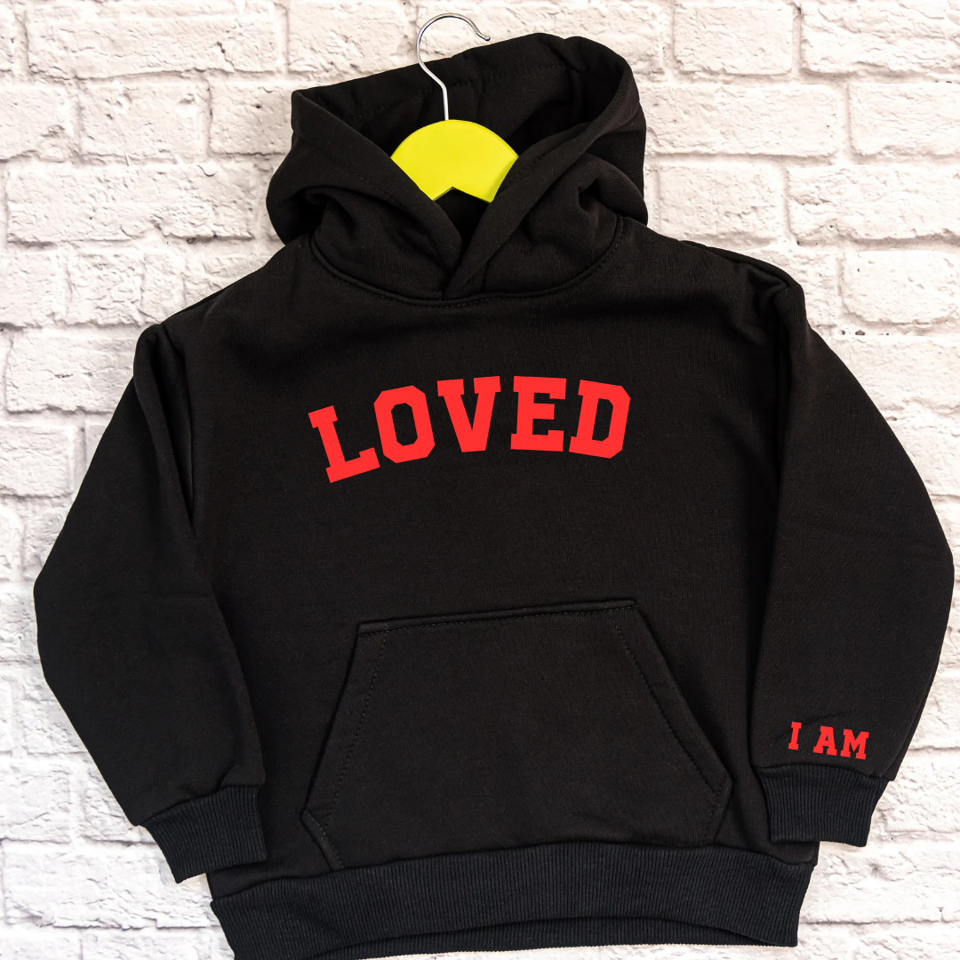 I AM Loved Hoodie