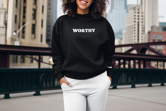 Worthy Sweatshirt