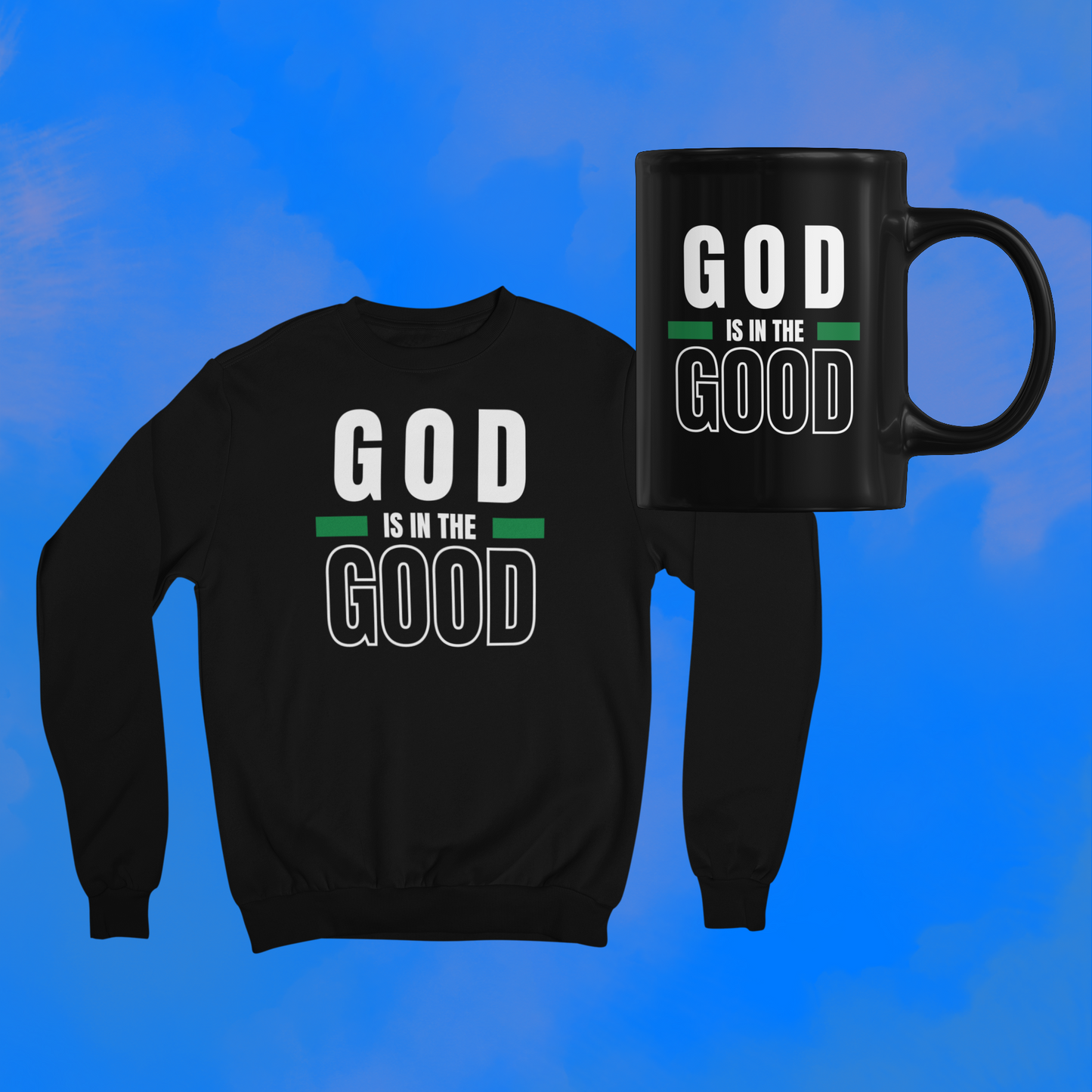 God Is In The Good Crewneck